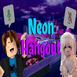 🔊 Neon Hangout