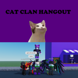 Cat Clan Hangout