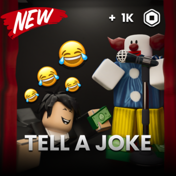 Tell A Joke 