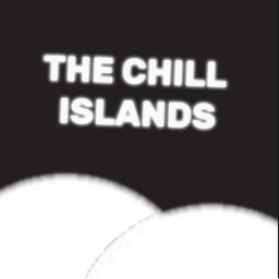 The Chill Islands