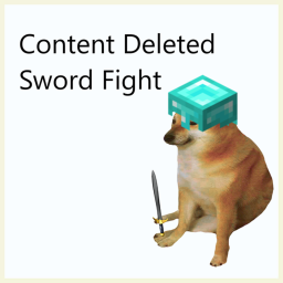 Content Deleted Sword Fight