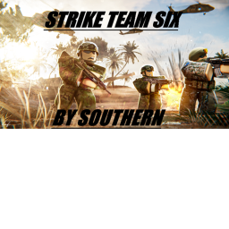 STRIKE TEAM SIX [Alpha]