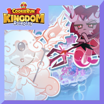 🌊 Cookie Run: Kingdom Roleplay [BETA] 🧜‍♀️