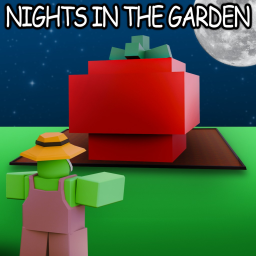 Nights in the GARDEN 🌙