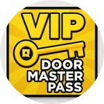 VIP DOOR MASTER PASS! Unlocks all of my VIP Doors!