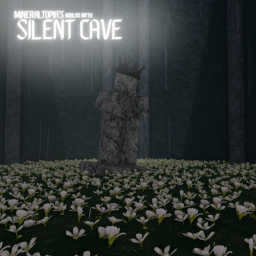 SILENT CAVE