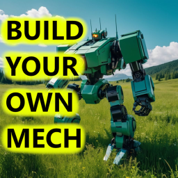 Build Your Own Mech v2 *NEW*