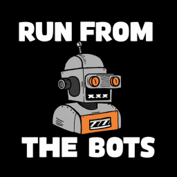 run from the bots (new)