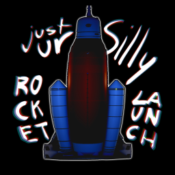 Just Your Silly Rocket Launch