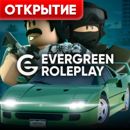 [⭐️ОТКРЫТИЕ] Evergreen Roleplay 🌴