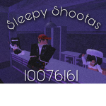 $leepy Shootas