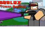 Tower Battles Ye Boi!!!!
