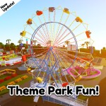 Theme Park Fun! Fun Fair! Rides! Mega Fun!