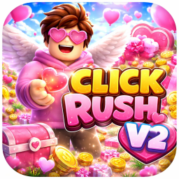 Click Rush Simulator v2 [Valentine's Day!] [BETA]