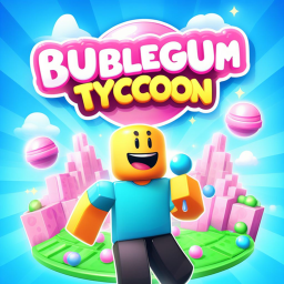 Bubblegum Tycoon!