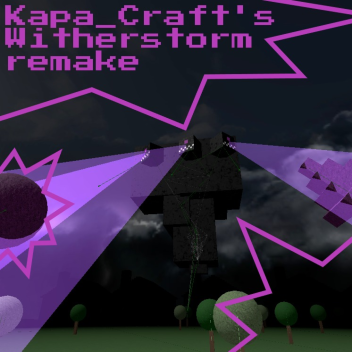 witherstorm remake (WIP)