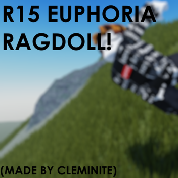 R15 Euphoria Ragdolls!