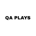 QA PLAYS