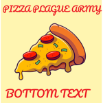 Pizza Plague