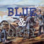 BLUE & GREY | Civil War Community
