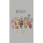 .*+Activists Unite+*.