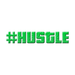 #HUSTLE