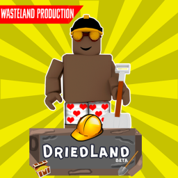 DriedLand 🔥 Beta