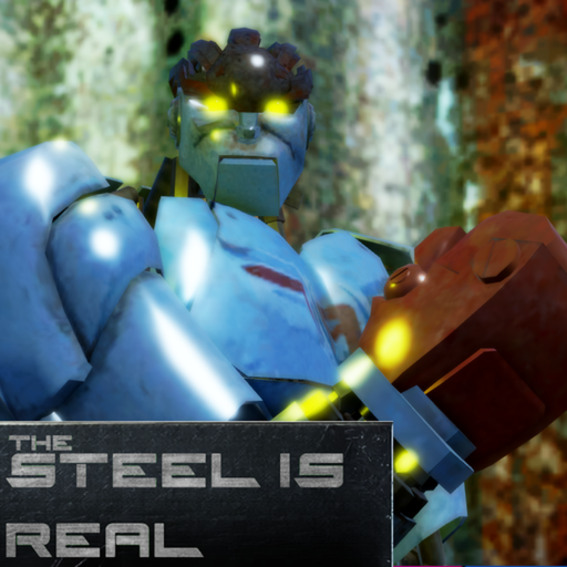 Steel Is Real [Robot Boxing]