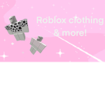 Roblox Clothes & more