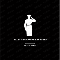 Gl1ch Army Parade Grounds [NEW!! 🔥🔥🔥]