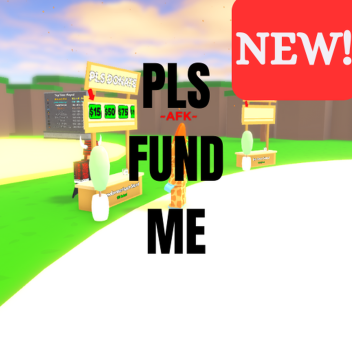 Pls Fund Me