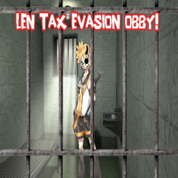 Len Kagamine Tax Evasion Obby!