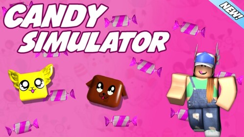 [NEW !] 🍬 Candy Simulator 