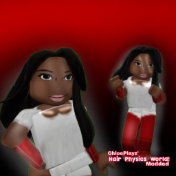 ChloePlayz' Hair Physics World Modded (unfinished)