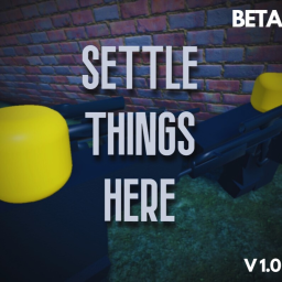 Settle Things Here