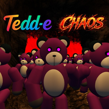 Tedd-e: Chaos