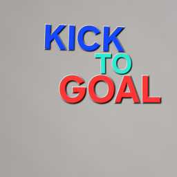 KICK TO GOAL