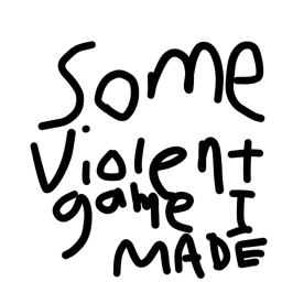 some violent game i made