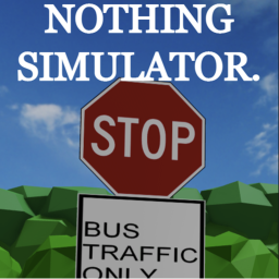 Nothing Simulator