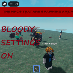 Bloody settings on