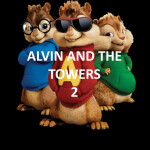 Alvin and the towers 2 