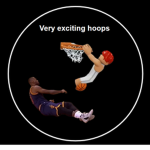 Very exciting hoops