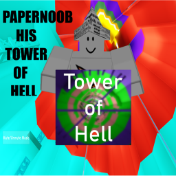 PaperNoob his Tower of Hell!