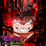 Clover Rebirth [NEW CODE] 