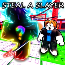Steal a Slayer