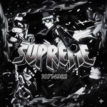 *SUPREME GANG*