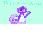 The Restaurant Rush