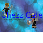 Chezz Cafe
