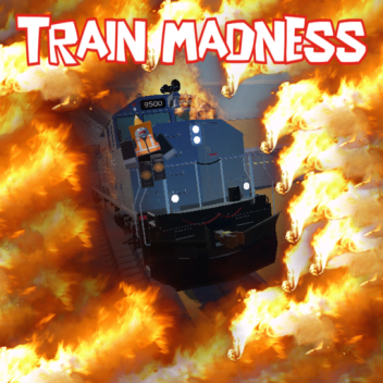 Train Madness