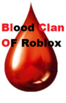 [Blood Clan Of Roblox]